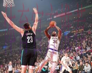 杨瀚森3分半1失误詹姆斯20+9+8 开拓者轻取湖人 杨瀚森3分半1失误詹姆斯20+9+8 开拓者轻取湖人